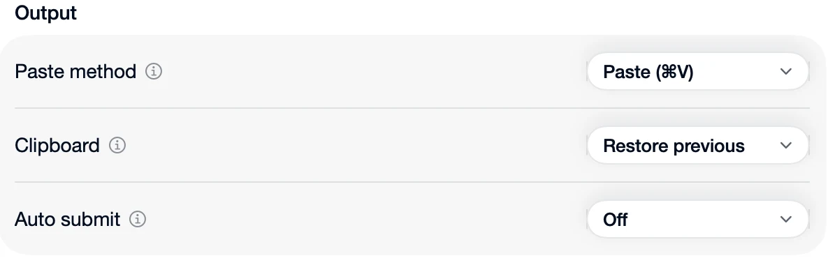 Speechy's output settings: paste method, clipboard and auto submit
